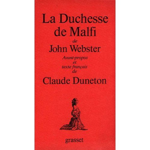 Emprunter La Duchesse de Malfi. Théâtre livre