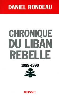 Emprunter Chronique du Liban rebelle, 1988-1990 livre