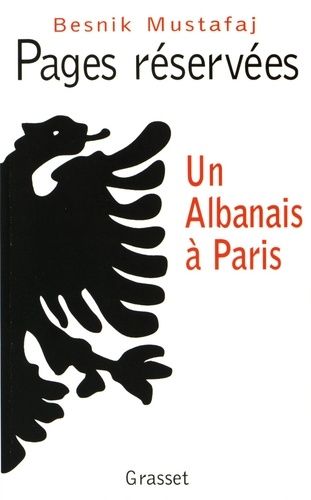 Emprunter Pages réservées. Un Albanais à Paris livre
