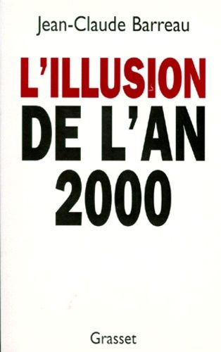 Emprunter L'illusion de l'an 2000 livre
