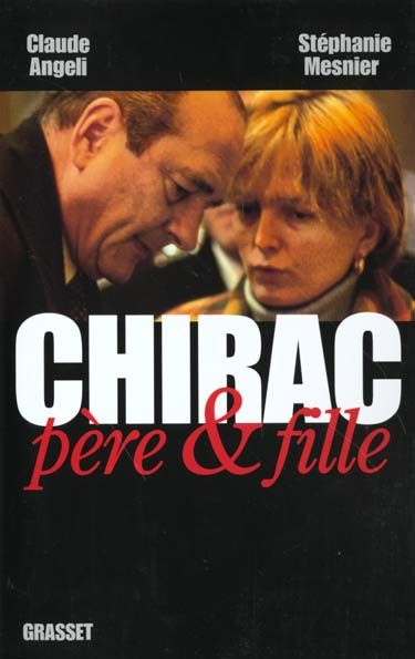 Emprunter Chirac père & fille livre