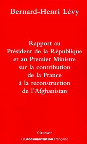 Emprunter Rapport au Président de la République et au Premier Ministre sur la contribution de la France à la r livre