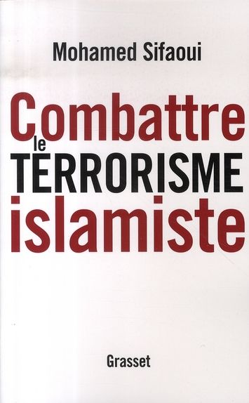 Emprunter Combattre le terrorisme islamiste livre