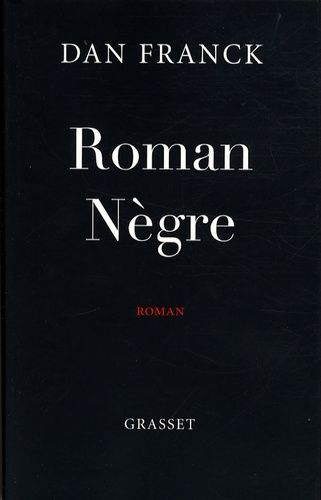 Emprunter Roman Nègre livre