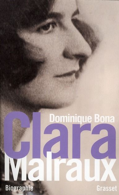 Emprunter Clara Malraux. 