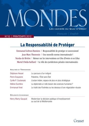 Emprunter Mondes N° 10, Printemps 201 : La Responsabilité de Protéger. Edition bilingue français-anglais livre