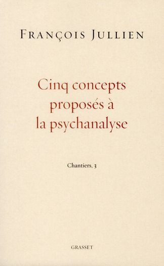 Emprunter Cinq concepts proposés à la psychanalyse. Chantiers 3 livre