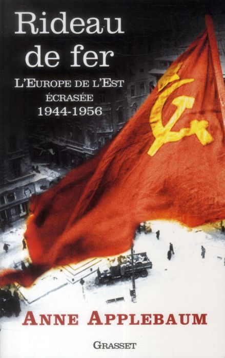 Emprunter Rideau de fer l'Europe de l'Est écrasée 1944-1956 livre