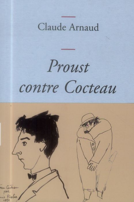 Emprunter Proust contre Cocteau livre