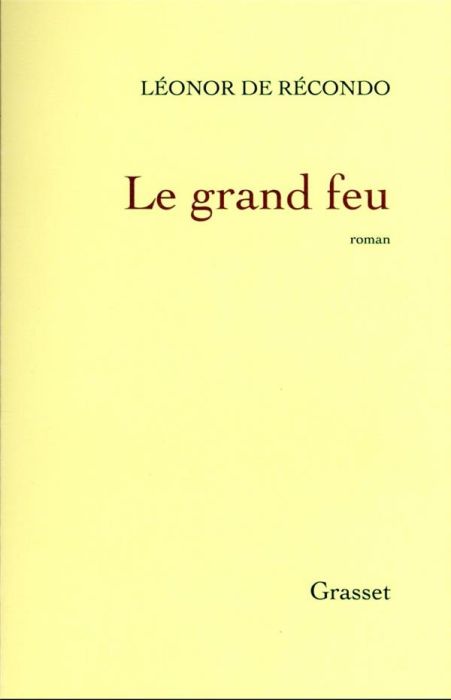 Le grand feu - Récondo Léonor de  Librairie Molière (E-Shop livres)