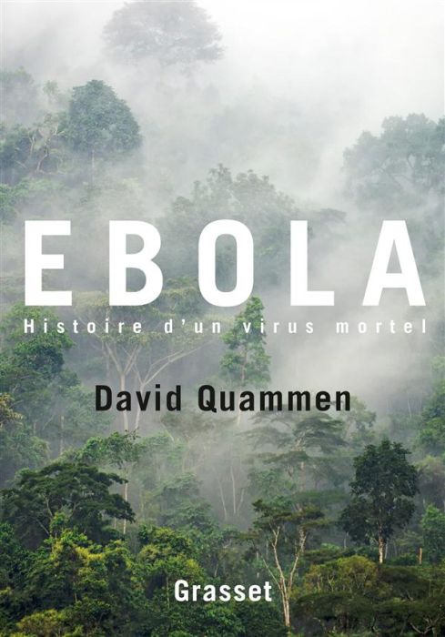 Emprunter Ebola, histoire d'un virus mortel livre