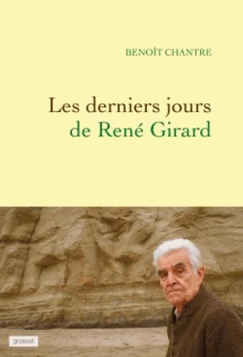 Emprunter Les derniers jours de René Girard livre