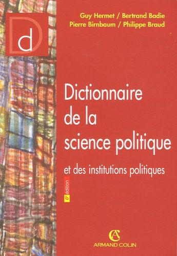 Emprunter DICTIONNAIRE DE LA SCIENCE POLITIQUE ET DES INSTITUTIONS POLITIQUES livre