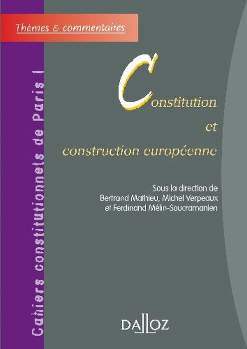 Emprunter Constitution et construction européenne livre