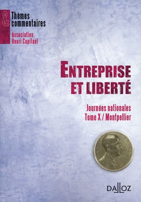 Emprunter Entreprise et liberté. Tome 10, Journée nationale, Montpellier livre