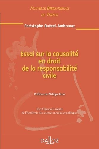 Emprunter Essai sur la causalité en droit de la responsabilité civile. Edition 2010 livre