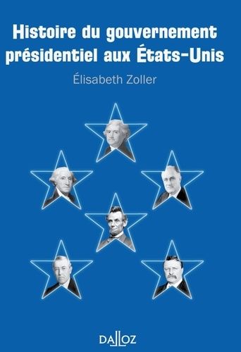 Emprunter Histoire du gouvernement présidentiel aux Etats-Unis livre