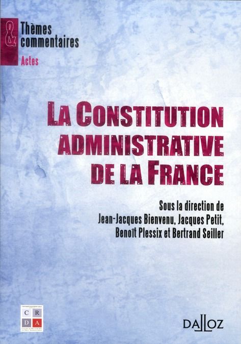 Emprunter La Constitution administrative de la France livre