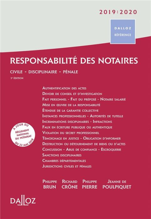 Emprunter Responsabilité des notaires. Civile, disciplinaire, pénale, Edition 2019-2020 livre