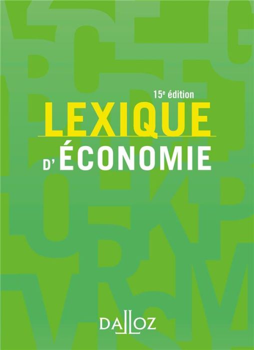 Emprunter Lexique d'économie. Edition 2018 livre