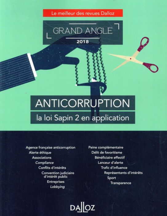 Emprunter Anticorruption. La loi Sapin 2 en application, Edition 2018 livre