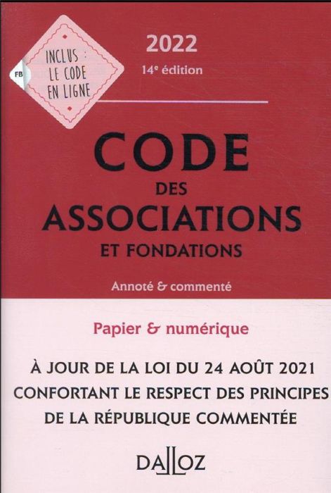 Emprunter Code des associations et fondations. Annoté & commenté, Edition 2022 livre
