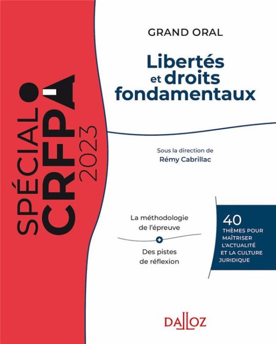 Emprunter Libertés et droits fondamentaux. 40 thèmes pour maîtriser l'actualité et la culture juridique, Editi livre