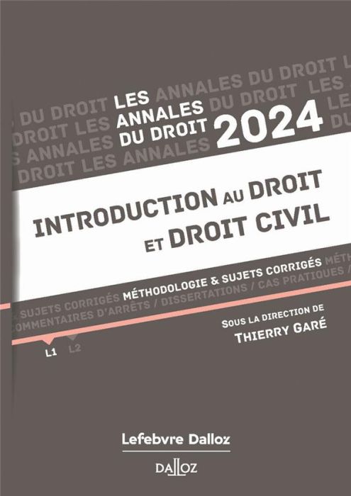 Emprunter Introduction au droit et droit civil. Méthodologie & sujets corrigés, Edition 2024 livre