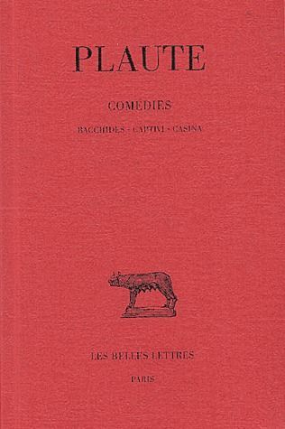 Emprunter Comédies. Tome 2, Bacchides, Captivi, Casina, Edition bilingue français-latin livre