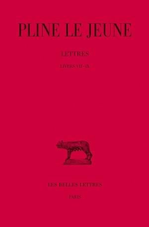Emprunter Lettres. Tome 3, Livres VII-IX, Edition bilingue français-latin livre