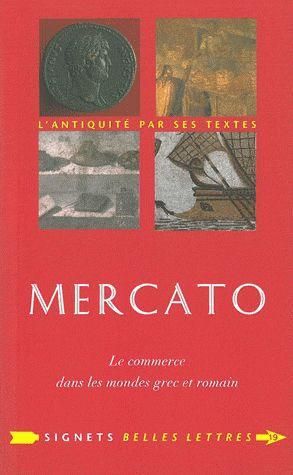Emprunter Mercato. Le commerce dans les mondes grec et romain livre