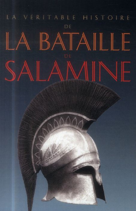 Emprunter La véritable histoire de la bataille de Salamine livre