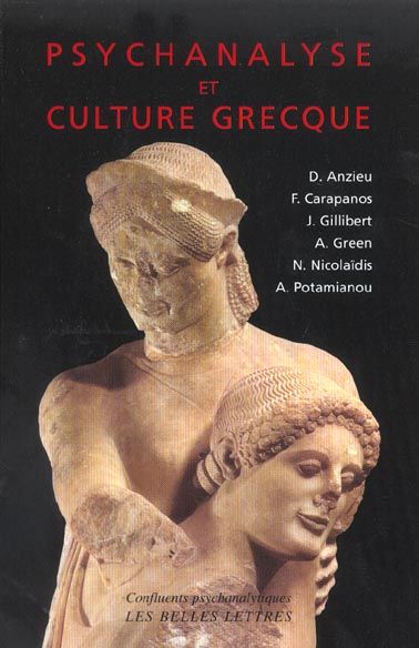 Emprunter Psychanalyse et culture grecque livre