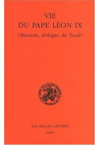 Emprunter La vie du pape Léon IX (Brunon, évêque de Toul). 2e édition livre