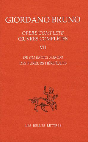 Emprunter Oeuvres complètes. Tome 7, Des fureurs héroïques Edition bilingue français-italien livre