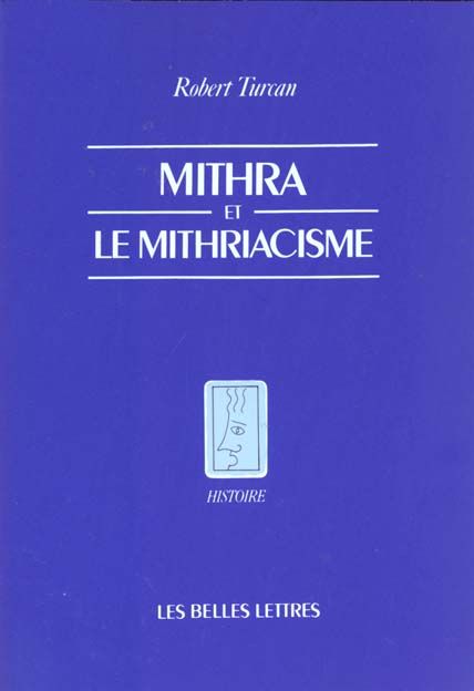 Emprunter Mithra et le mithriacisme livre