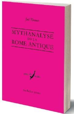 Emprunter Mythanalyse de la Rome antique livre