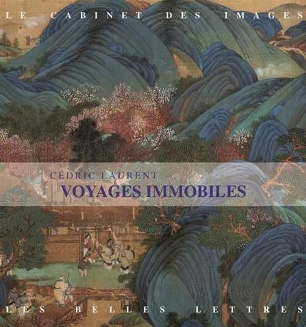 Emprunter Voyages immobiles dans la prose ancienne. Les peintures narratives sous la dynastie Ming (1368-1644) livre