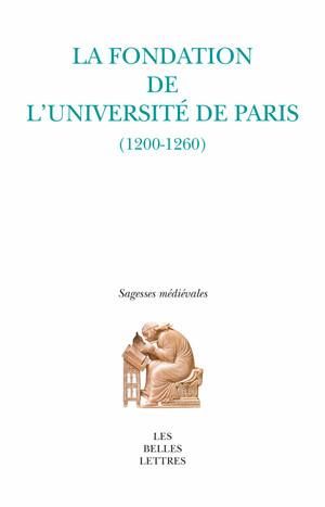 Emprunter La fondation de l'université de Paris (1200-1260) livre