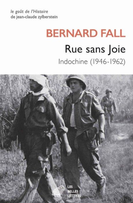 Emprunter Rue sans joie. Indochine (1946-1962) livre