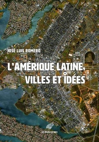 Emprunter L'Amérique latine. Les villes et les idées livre