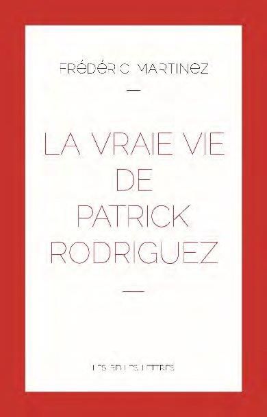 Emprunter La vraie vie de Patrick Rodriguez livre