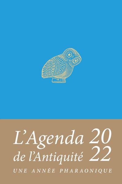 Emprunter Agenda de l'Antiquité. Les animaux de l'Egypte ancienne, Edition 2022 livre