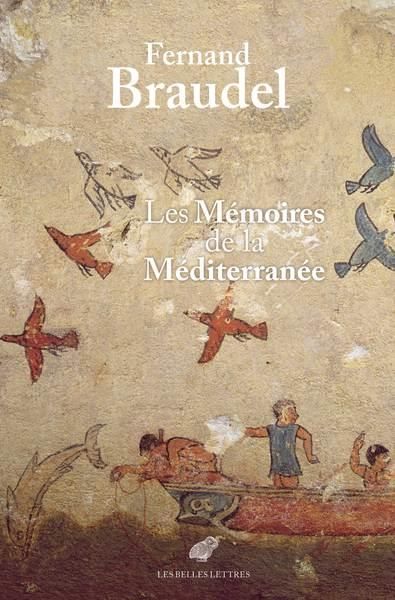 Emprunter Les Mémoires de la Méditerranée. Préhistoire et Antiquité livre