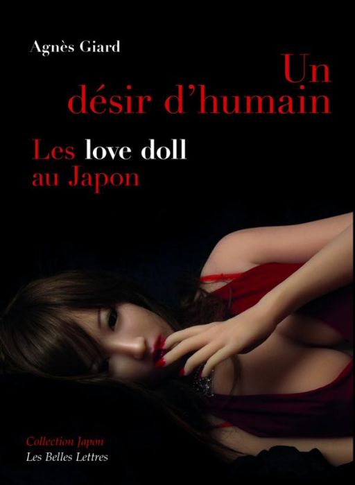 Emprunter Un désir d'humain. Les love doll au Japon livre
