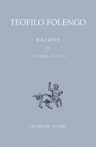 Emprunter Baldus. Tome 2 (Livres VI-XV), édition bilingue français-latin livre