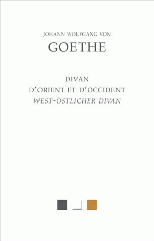 Emprunter LE DIVAN D'ORIENT ET D'OCCIDENT (WEST-OSTLICHER DIVAN) livre