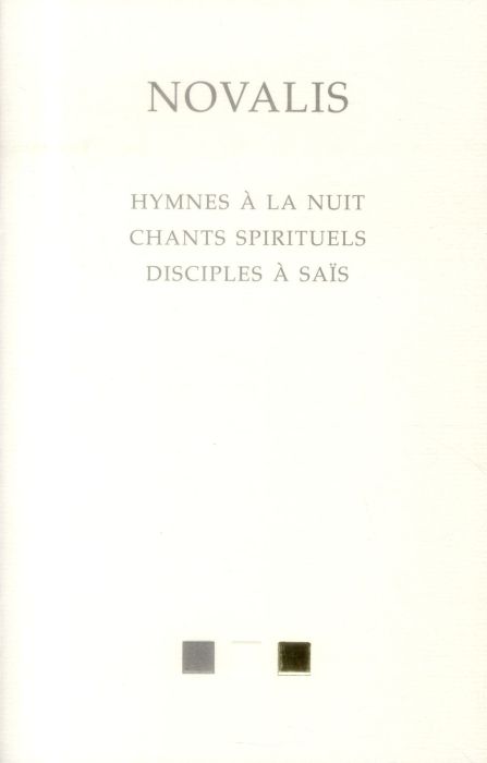 Emprunter HYMNES A LA NUIT. CHANTS SPIRITUELS. DISCIPLES A SAIS - EDITION BILINGUE livre
