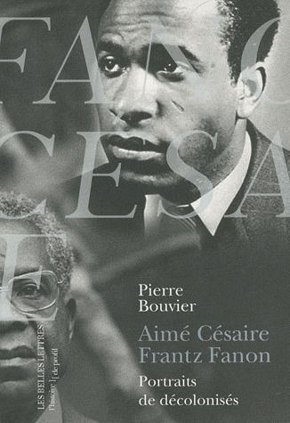 Emprunter Aimé Césaire, Frantz Fanon. Portraits de décolonisés livre