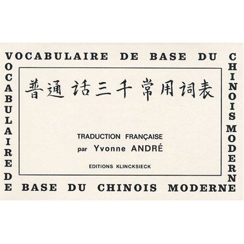Emprunter Vocabulaire de base du chinois moderne livre